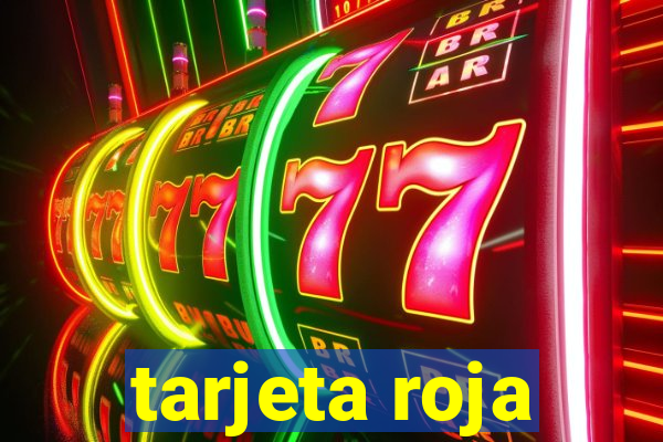 tarjeta roja